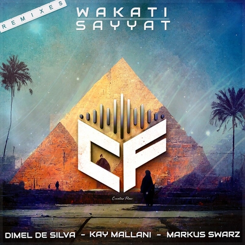Wakati - Sayyat (Remixes) [CFLOW045]